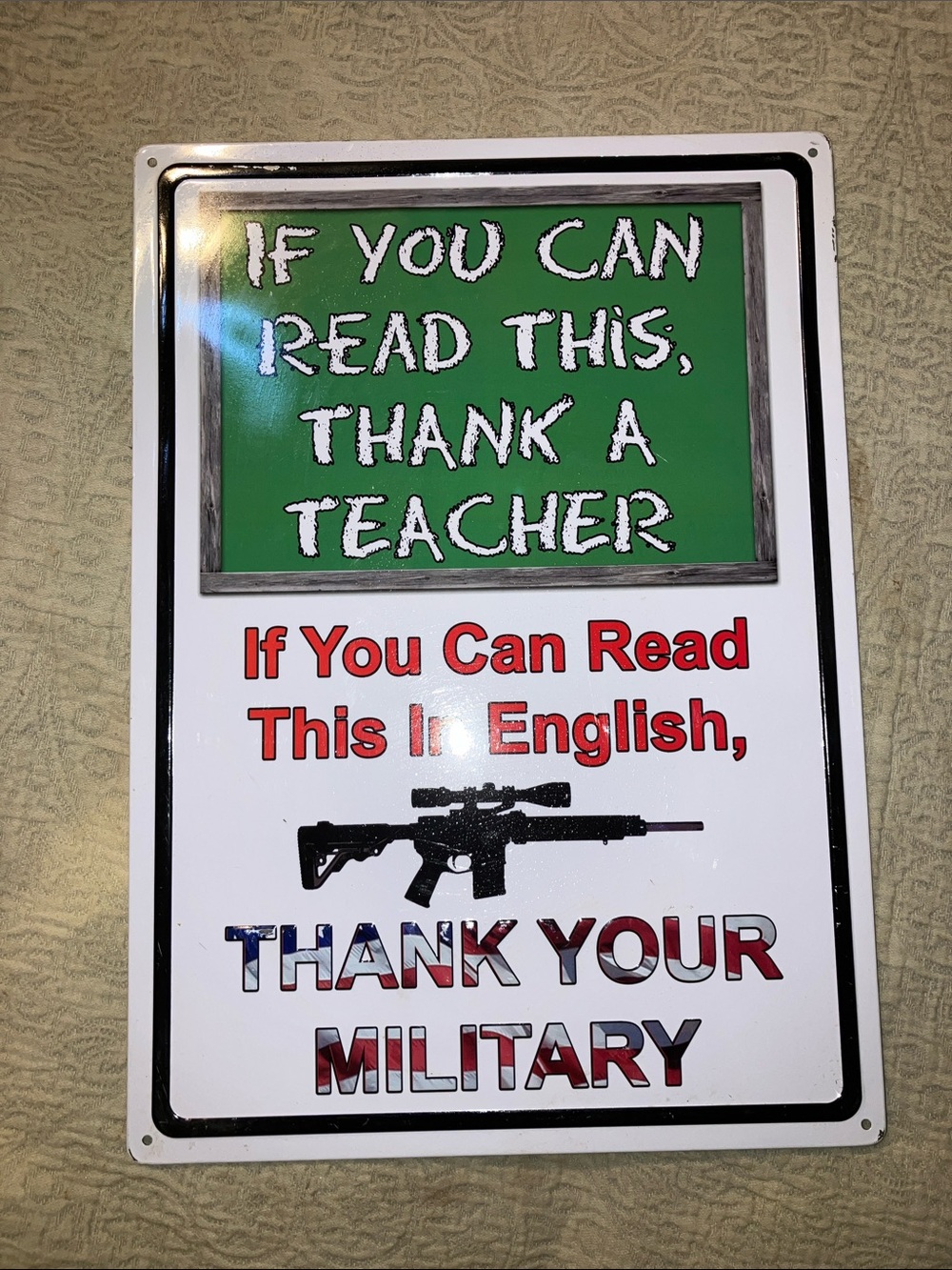 Patriotic Military and Teacher Metal Wall Sign - Green, Red, White
